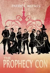 The Prophecy Con (Rogues of the Republic #2)