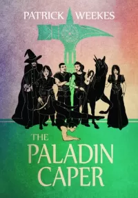 The Paladin Caper (Rogues of the Republic #3)