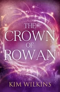 The Crown of Rowan (Blood and Gold)