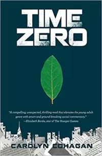 Time Zero (The Time Zero Trilogy #1)