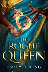 The Rogue Queen (The Hundredth Queen #3)