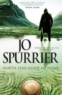 North Star Guide Me Home (Children of the Black Sun #3)