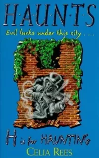H is for Haunting (H.A.U.N.T.S. #1)