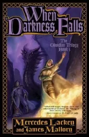When Darkness Falls (The Obsidian Trilogy #3)