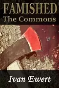 Famished: The Commons (The Gentleman Ghouls #2)