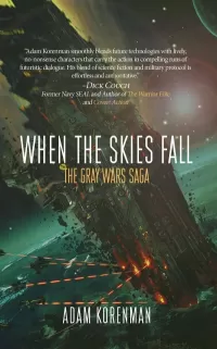 When the Skies Fall (The Gray Wars #2)