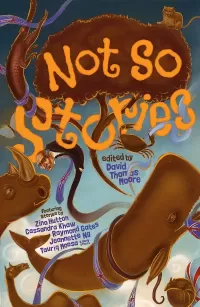 Not So Stories