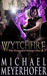 Wytchfire (The Dragonkin Trilogy #1)