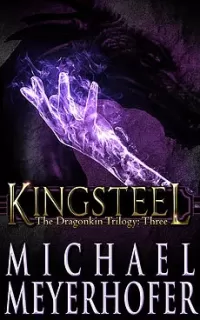 Kingsteel (The Dragonkin Trilogy #3)
