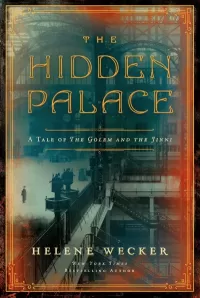 The Hidden Palace (The Golem and the Jinni #2)