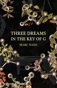 Three Dreams in the Key of G