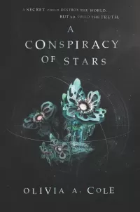 A Conspiracy of Stars (The Whitecoat's Daughter #1)