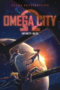 Infinity Base (Omega City #3)