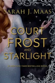 A Court of Frost and Starlight (A Court of Thorns and Roses #4)