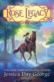 The Rose Legacy (The Rose Legacy #1)