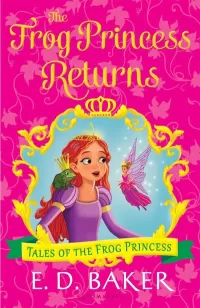 The Frog Princess Returns (The Tales of the Frog Princess #8)
