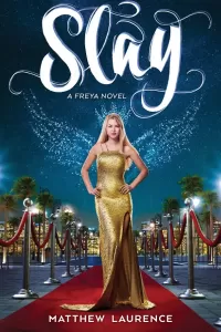 Slay (Freya #2)