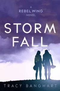 Storm Fall (Rebel Wing #2)