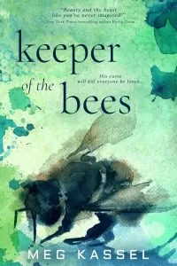 Keeper of the Bees (Black Bird of the Gallows #2)