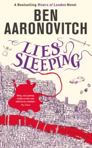 Lies Sleeping (Rivers of London #7) by Ben Aaronovitch Lies Sleeping (Rivers of London #7)