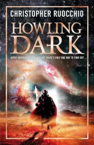Howling Dark (The Sun Eater #2)