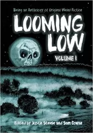 Looming Low: Volume I (Looming Low #1)