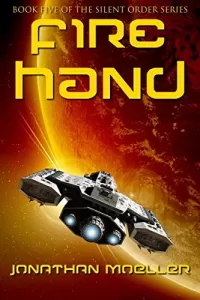 Fire Hand (Silent Order #5)