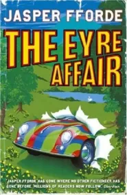 The Eyre Affair (Thursday Next #1)
