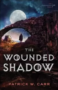 The Wounded Shadow (The Darkwater Saga #3)