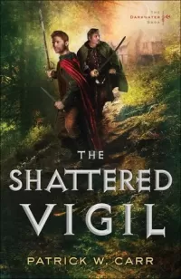 The Shattered Vigil (The Darkwater Saga #2)