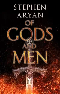 Of Gods and Men (The Age of Darkness)