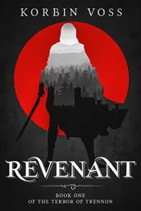 Revenant (The Terror of Trennon #1)