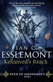Kellanved's Reach (Path to Ascendancy #3)