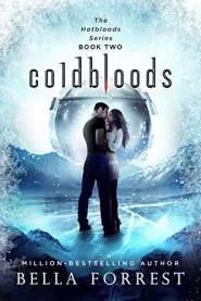 Coldbloods (Hotbloods #2)