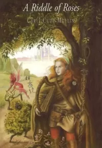 A Riddle of Roses
