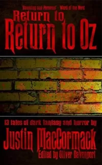 Return to 'Return to Oz' and Other Tales 