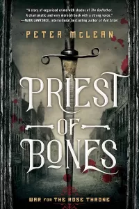 Priest of Bones (War for the Rose Throne #1)