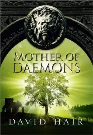 Mother of Daemons (The Sunsurge Quartet #4)
