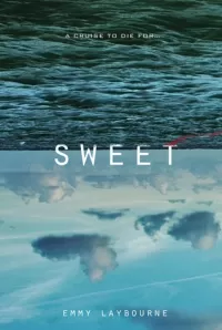 Sweet (Sweet #1)