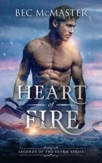 Heart of Fire (Legends of the Storm #1)