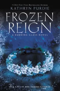 Frozen Reign (Burning Glass #3)
