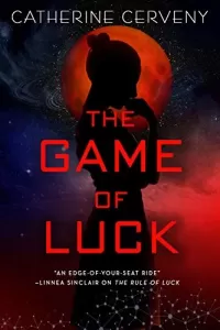 The Game of Luck (Felicia Sevigny #3)