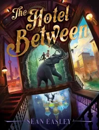 The Hotel Between (The Hotel Between #1)