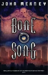 Bone Song (Tristopolis #1)