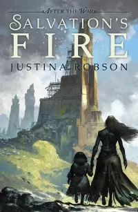 Salvation's Fire (After the War #2)