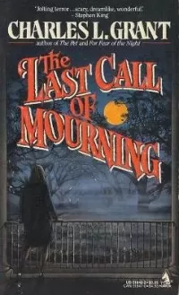 The Last Call of Mourning (Oxrun Station)