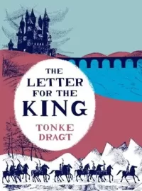 The Letter for the King (The Letter for the King #1)