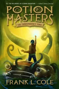 The Transparency Tonic (Potion Masters #2)