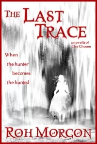 The Last Trace (The Chosen)
