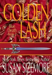 Golden Lash (Blue Death #2)